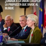 ¿Canadá está casi casi dentro de la Unión Europea? No exactamente, per…
